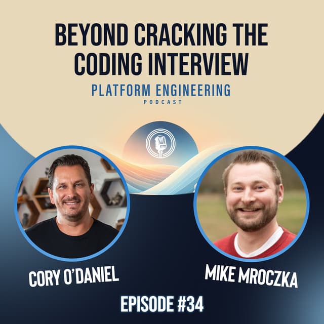 Beyond Cracking the Coding Interview with Mike Mroczka