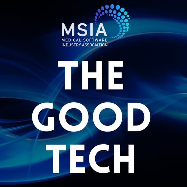 BONUS EPISODE: MSIA - The Good Tech: Industry Founders, Inventors and Stars: Real-Life Tales of Grit, Growth, and Going Global