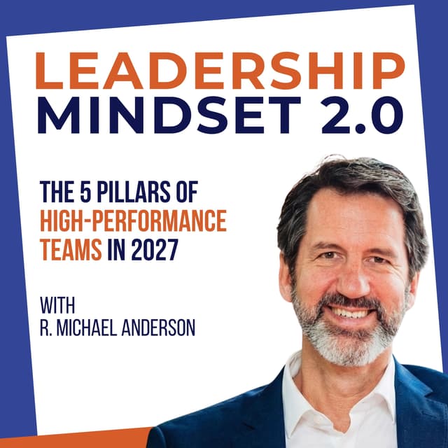 The 5 Pillars of High-Performance Teams in 2027