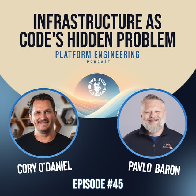 Infrastructure as Code's Hidden Problem with Pavlo Baron
