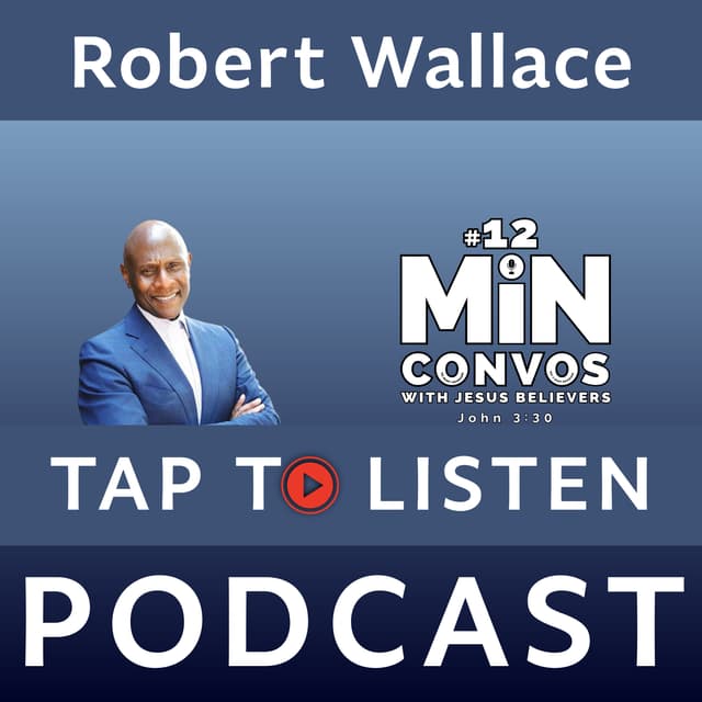 Dr. Robert Wallace: The Night an Intervention at Age 13 Saved a Life and Sparked a Divine Calling