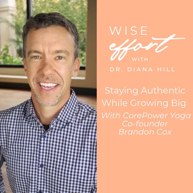Staying Authentic While Growing Big with CorePower Yoga Co-founder Brandon Cox
