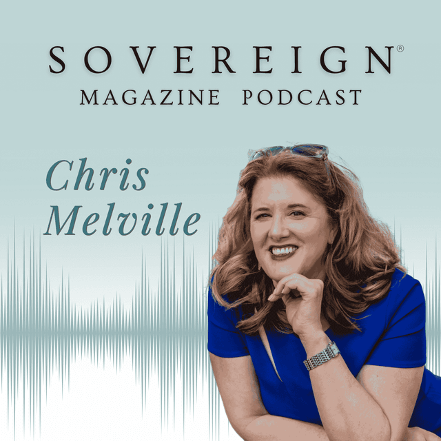 The Long Way Home | SOVEREIGN Magazine® Podcast with Chris Melville