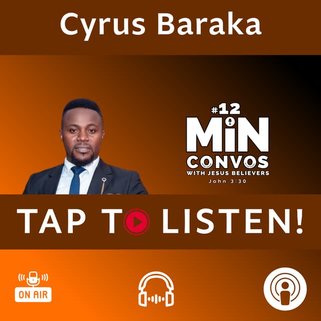 Pastor Cyrus K Baraka: From One Open-Soled Shoe and Sleeping Outside to Walking in Your Perfect Destiny