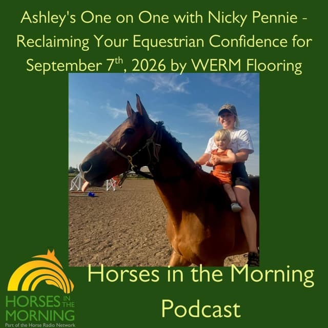 Ashley's One on One with Nicky Pennie - Reclaiming Your Equestrian Confidence