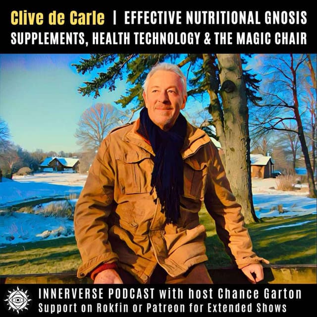 Clive De Carle | Effective Nutritional Gnosis: Supplements, Health Technology & the Magic Chair