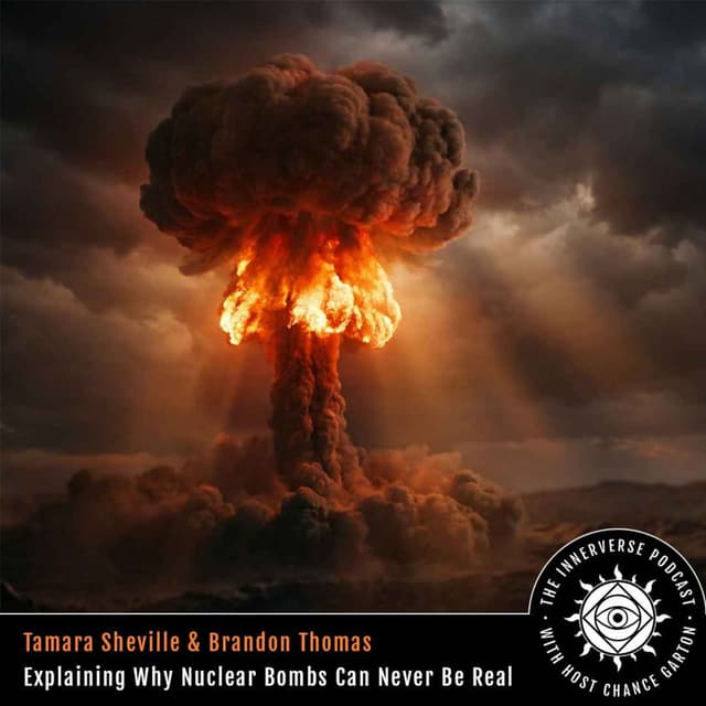 The Nuclear Bomb Hoax with Brandon Thomas (Mysterious Universe) and Tamara Sheville