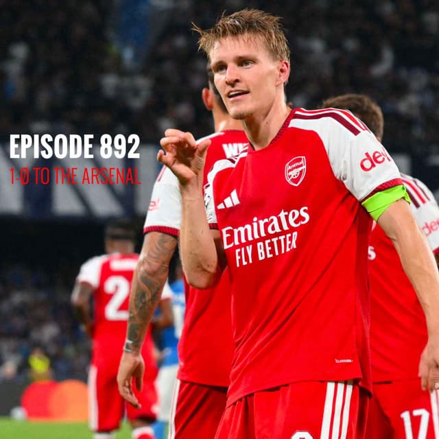 Episode 892: 1-Ø to the Arsenal