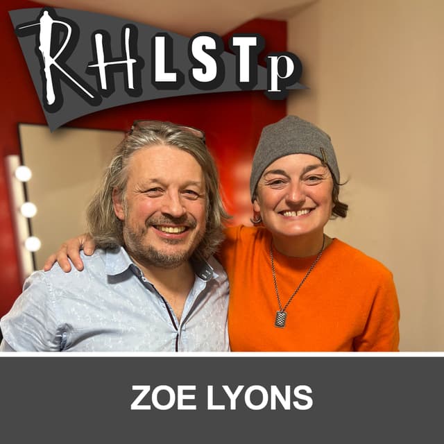Retro RHLSTP 137 - Zoe Lyons