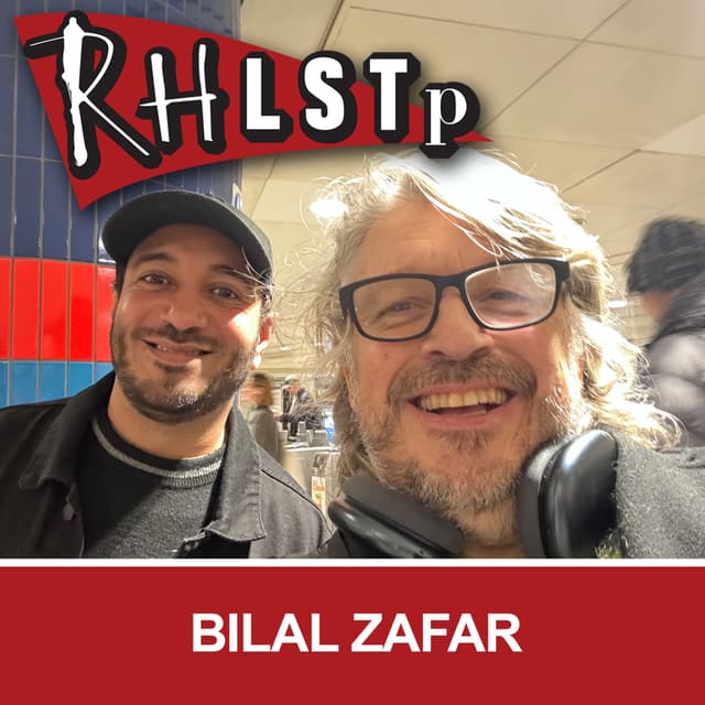 RHLSTP 604 - Bilal Zafar