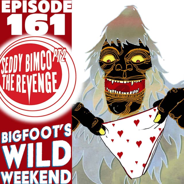 Bigfoot's Wild Weekend