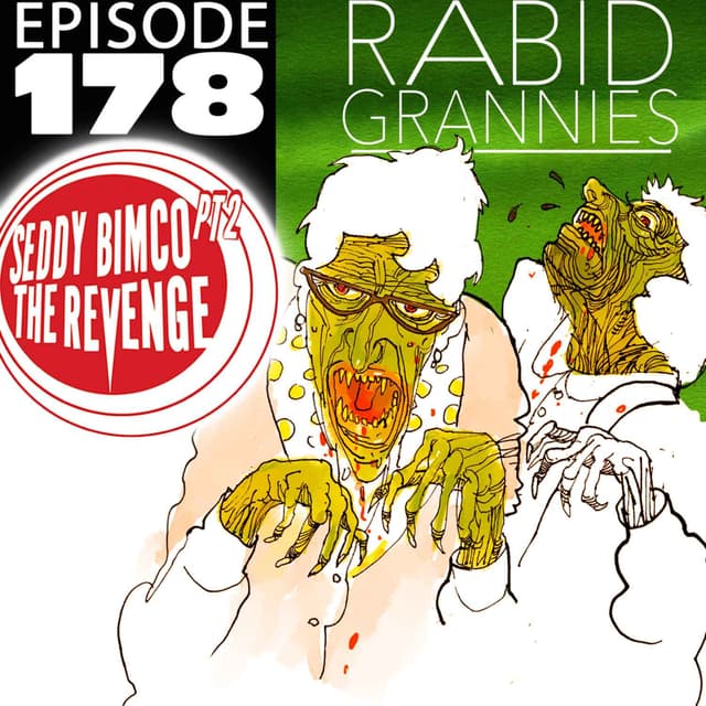 Rabid Grannies