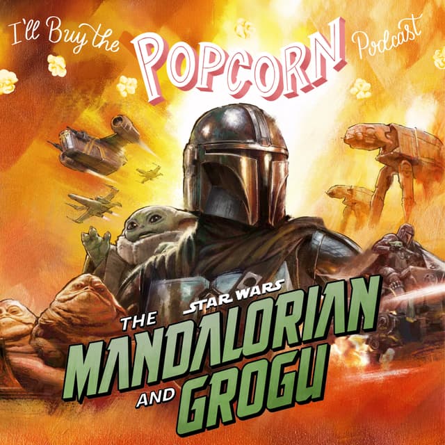 Ep. 393 - The Mandalorian and Grogu