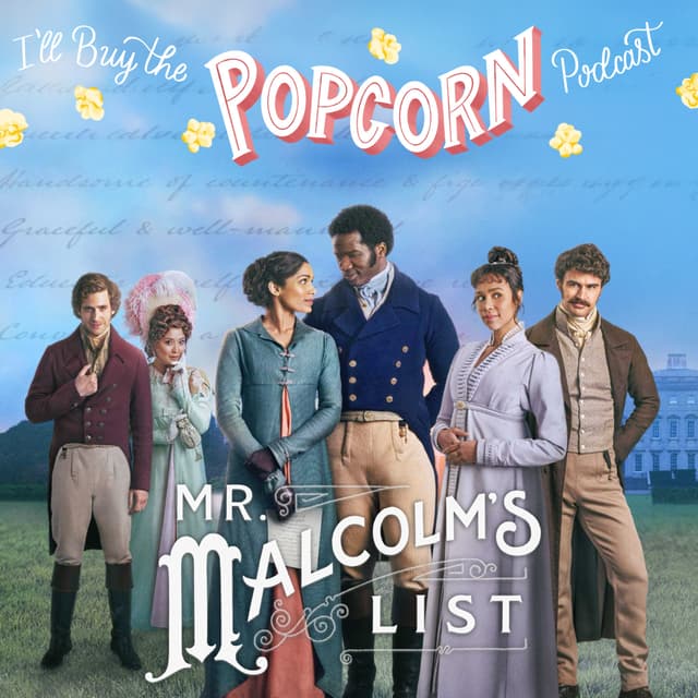 Ep. 397 - Mr. Malcolm's List