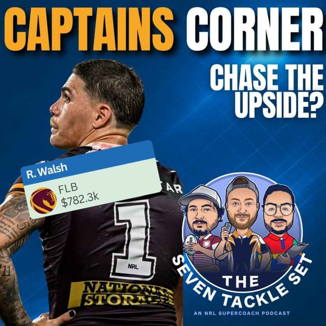 NRL SuperCoach 2026: CAPTAIN'S CORNER š§¢ Round 4 Chasing the upside