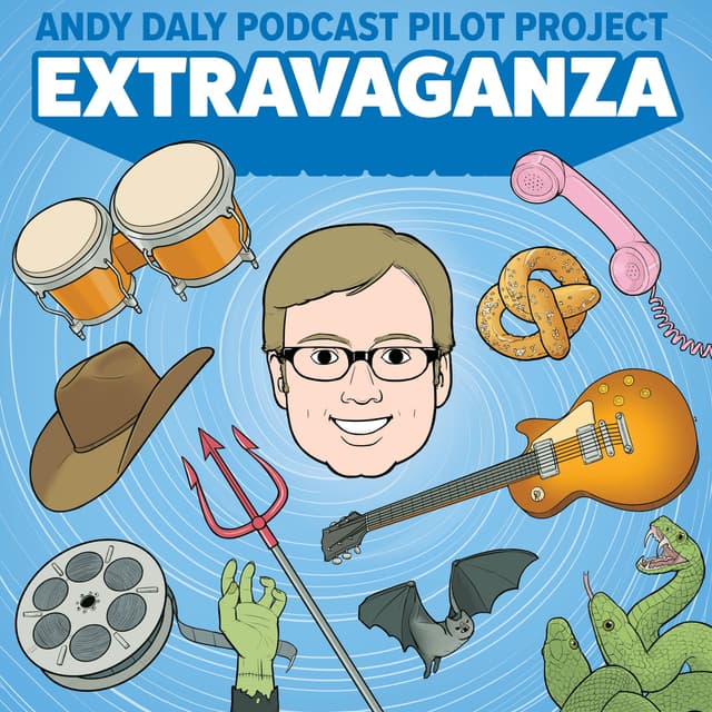 The Andy Daly Podcast Project Presents Extravaganza Octopod 1, Episode 2: Extravaganza: “The Schlitz Playhouse of Stars”