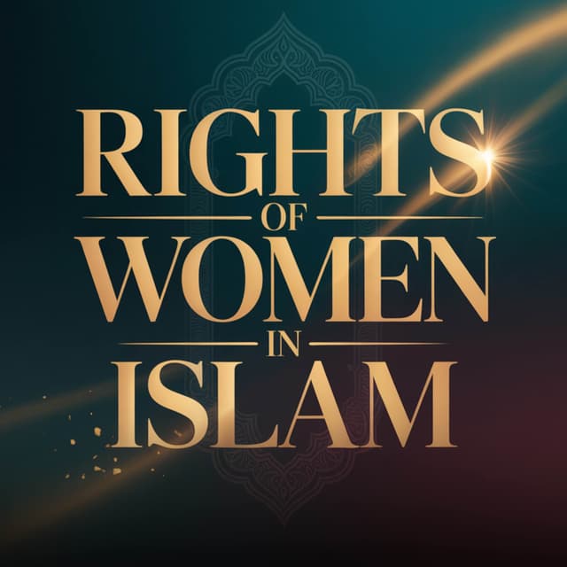 Rights of Women in Islam | Sahil Adeem Podcast