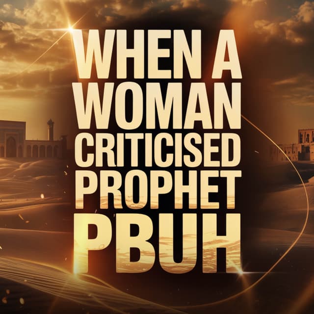 When a woman criticised Prophet PBUH | Sahil Adeem Podcast