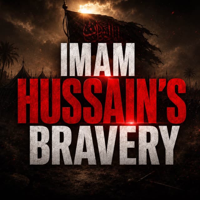 Imam Hussain’s Bravery | Sahil Adeem Podcast