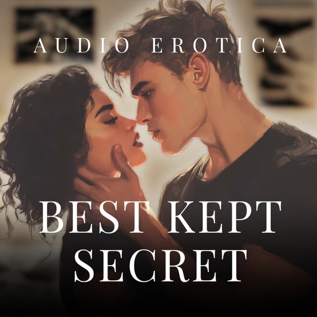 Kissing Your Brother’s Best Friend As A Joke Just Got Serious - Erotica Audiobook
