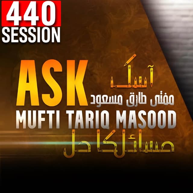 Ask Mufti Tariq Masood | 440th Session - Masail Ka hal