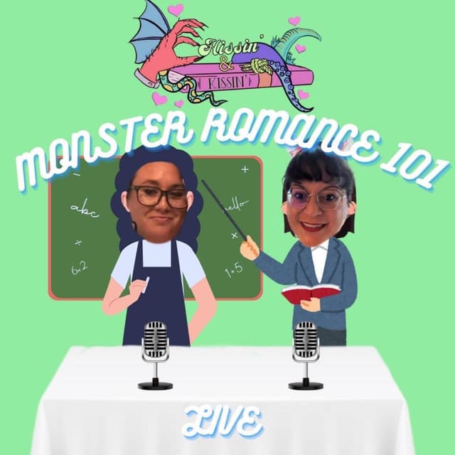 Episode 52: Live from Dragon Con - Monster Romance 101