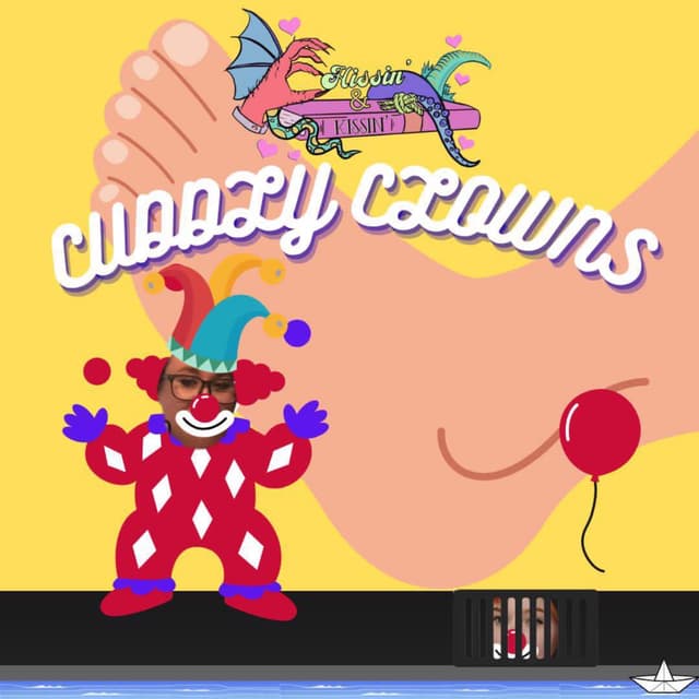 Episode 69: Cuddly Clowns - Part 1