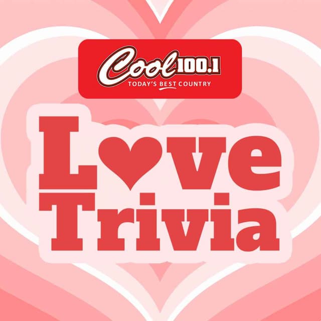 Love Trivia: Monday, February 3rd, 2026