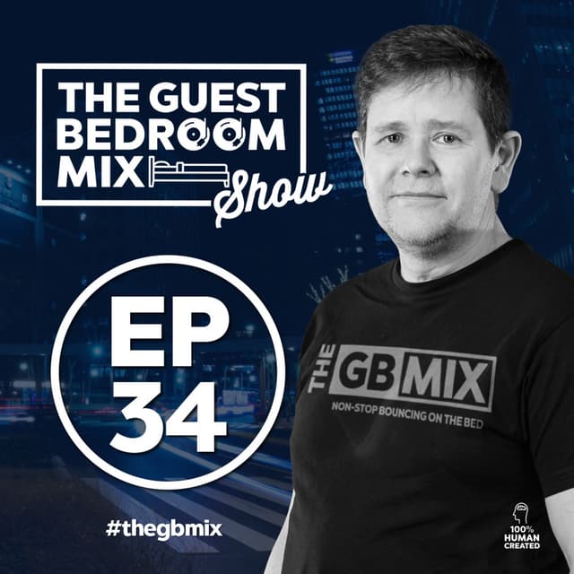 The Guest Bedroom Mix Show EP34 - 12.09.26