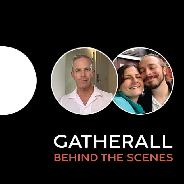Gatherall: Behind The Scenes w/ David Zaritsky