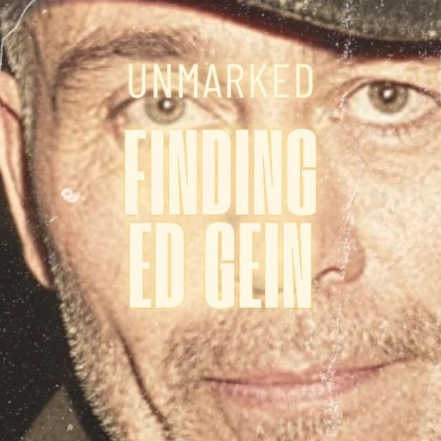 Ed Gein: Beyond the Monster
