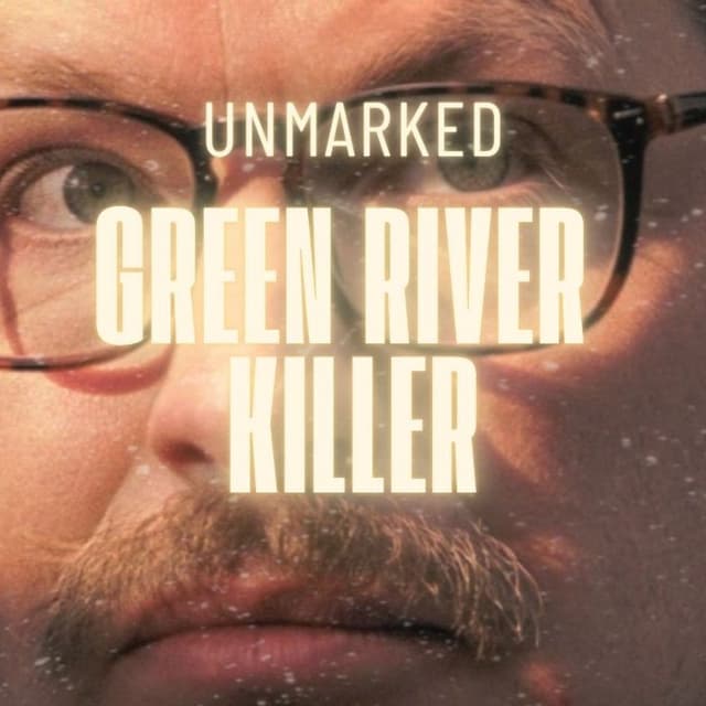 The Green River Killer: Conversations with Gary Ridgway