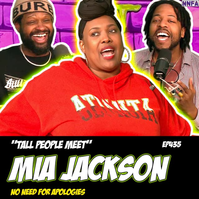 MIA JACKSON | "Tall People Meet" | Derek Gaines & Dave Temple | NNFA #435