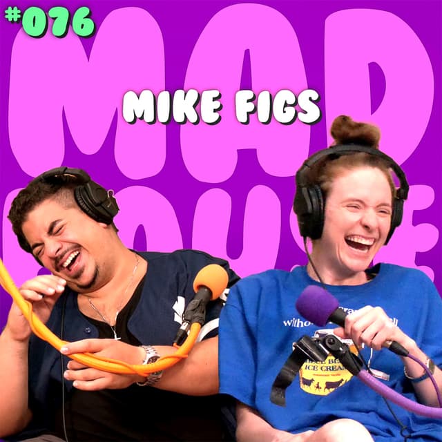 Mike Figs | Episode 76