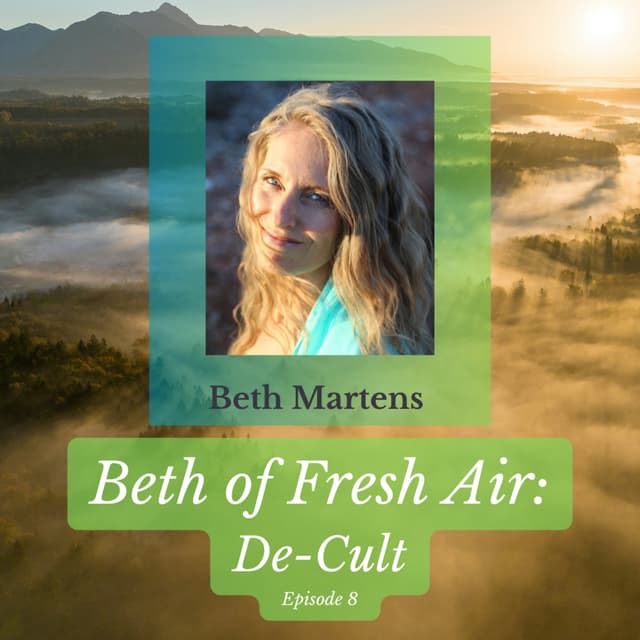 Beth of Fresh Air - Episode 9: De-Cult Natural Health