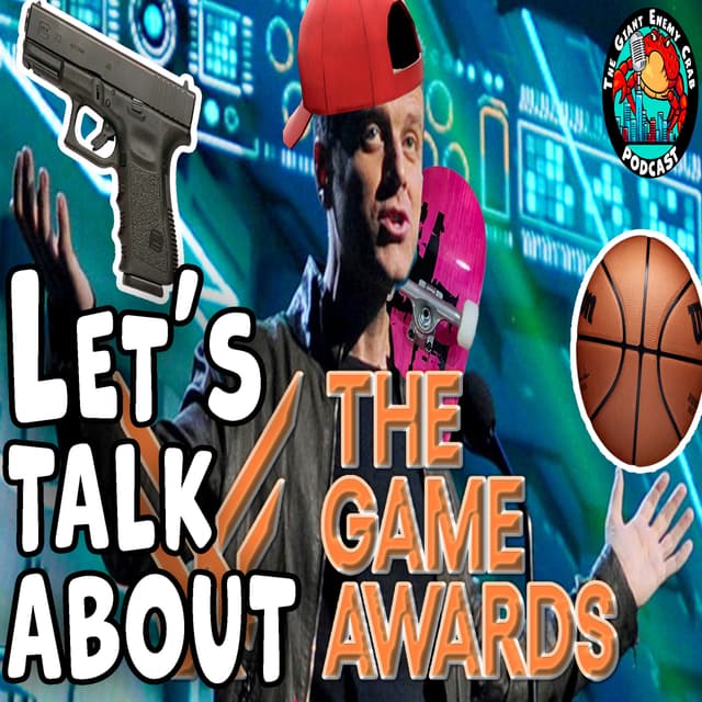 Ep. 77: Let's Talk About The Game Awards 2025