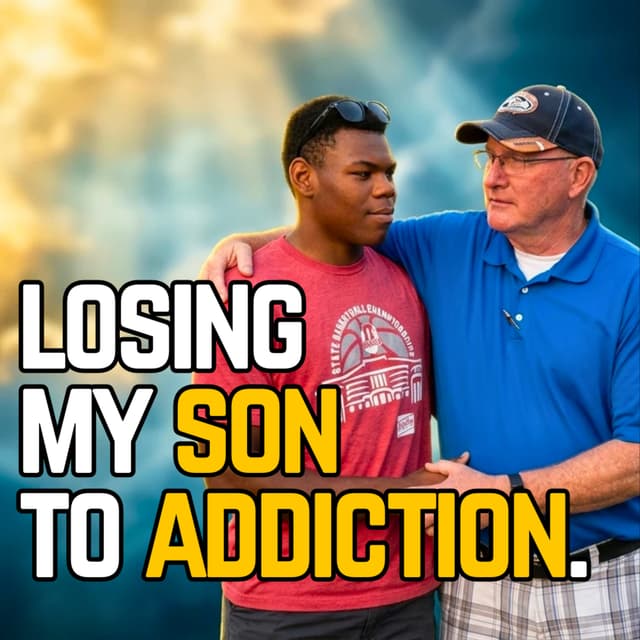 How I Lost My Adopted Son to the Life of Addiction | Ep 178