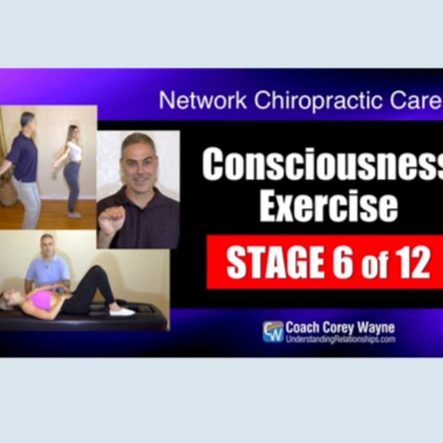 Consciousness Exercise Stage 6