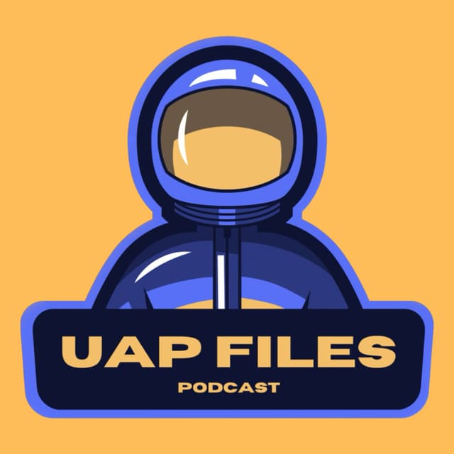 UAP Files Podcast