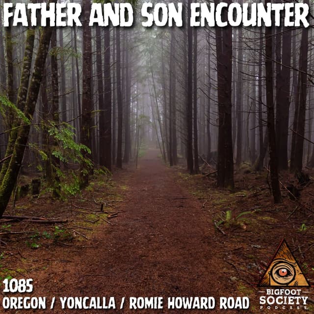 Two Bigfoot… Same Moment | Oregon Father & Son Encounter