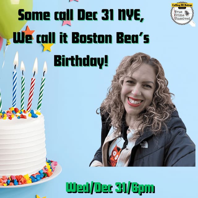 Boston Bea Birthday Call-In!!