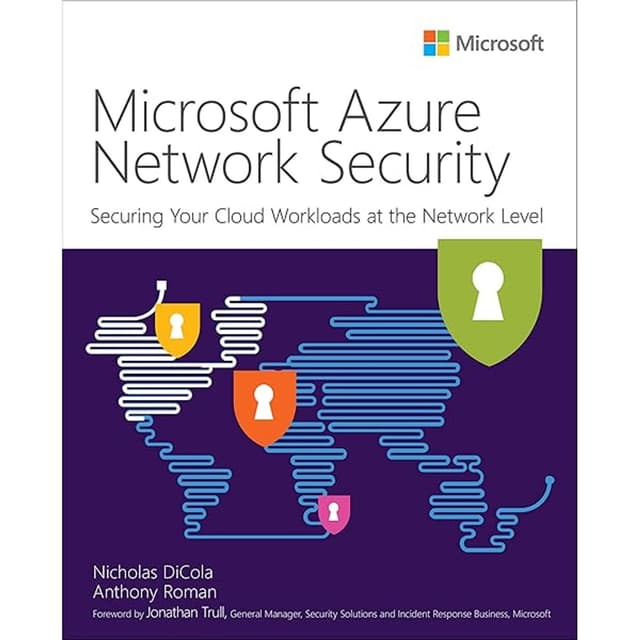 Microsoft Azure Network Security (IT Best Practices - Microsoft Press)