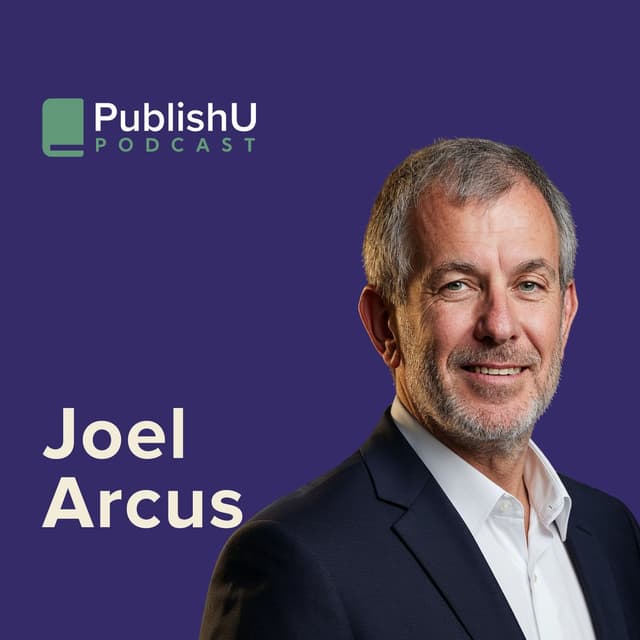 PublishU Podcast with Joel Arcus 'Stay With The Question'