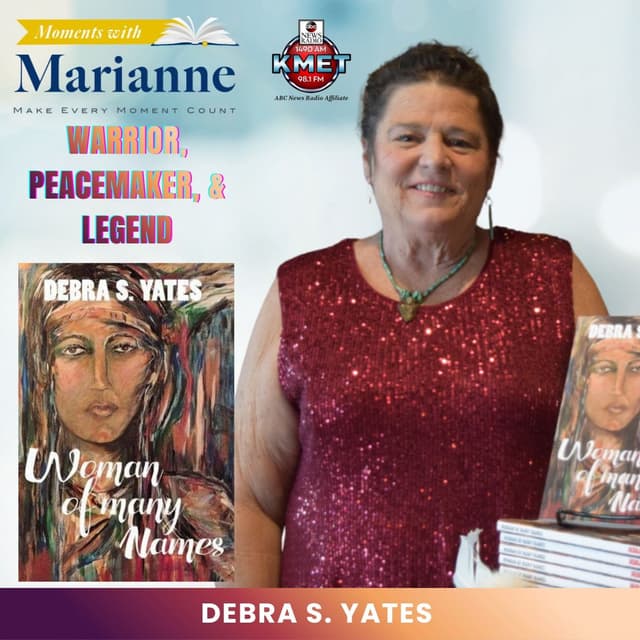 Woman Of Many Names with Debra Yates