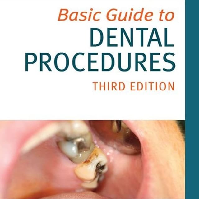 Basic Guide to Dental Procedures
