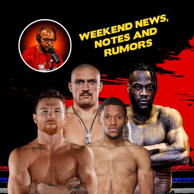 ☎️ Canelo Sept 12 Return! Usyk-Wilder Rumor + Brian Norman Joins Derrick James🔥