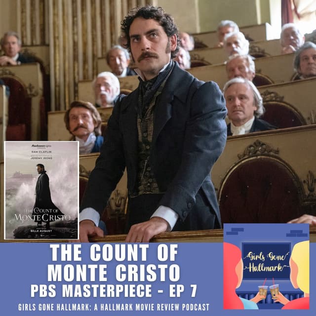The Count of Monte Cristo Episode 7 (PBS)