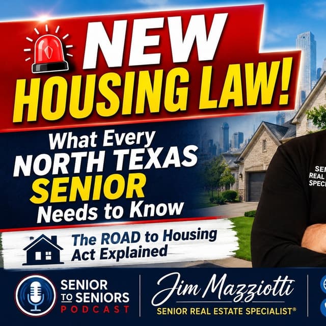 New Housing Law - Inside The 21st CENTURY ROAD TO HOUSING ACT - Senior To Seniors Podcast