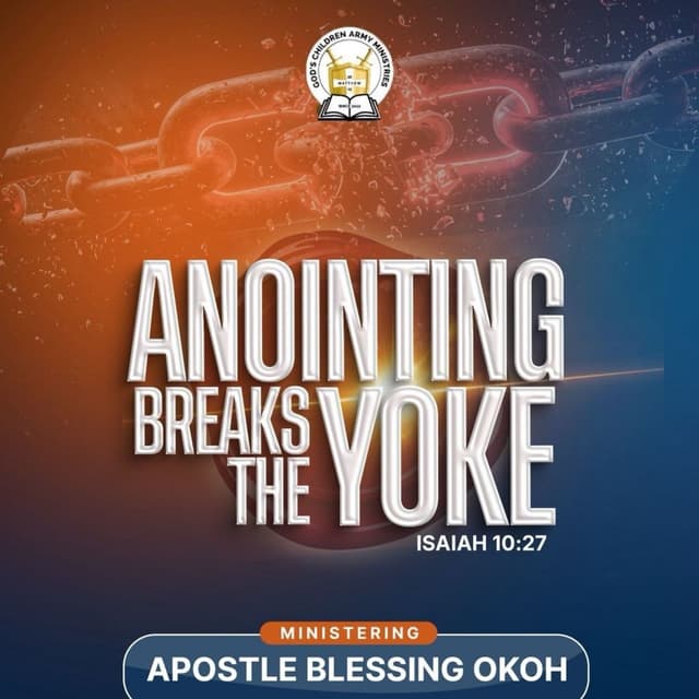 BREAKING THE YOKE OF MONITORING SPIRIT (THE ANOINTING BREAKS THE YOKE)