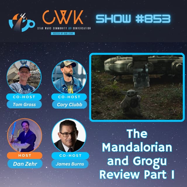 CWK Show #853: The Mandalorian and Grogu Review (Part I)